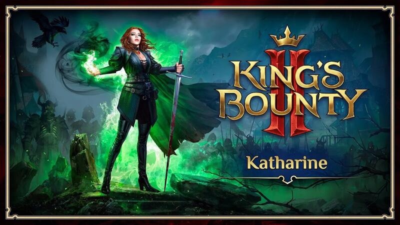 Новый трейлер King's Bounty II представляет Кэтрин