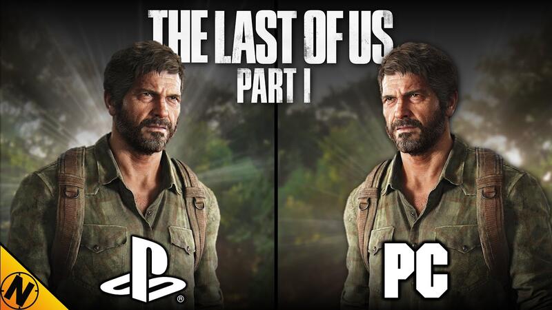 The Last of Us Part I — сравнение версии ПК с PS5 и PS3